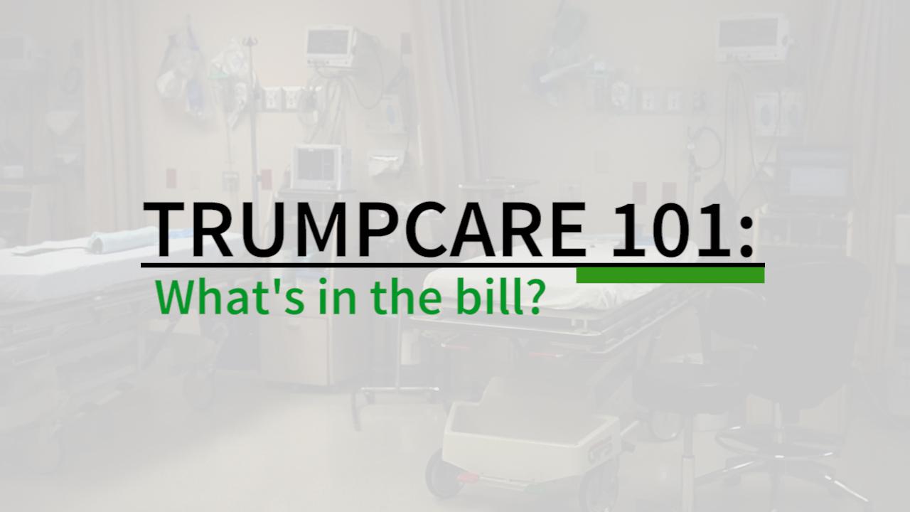 We breakdown 5 main points of what's in and what's out of TrumpCare.
